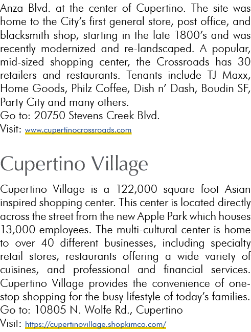 Anza Blvd. at the center of Cupertino. The site was home to the City’s first general store, post office, and blacksmi...