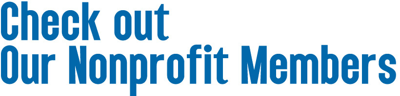 Check out Our Nonprofit Members
