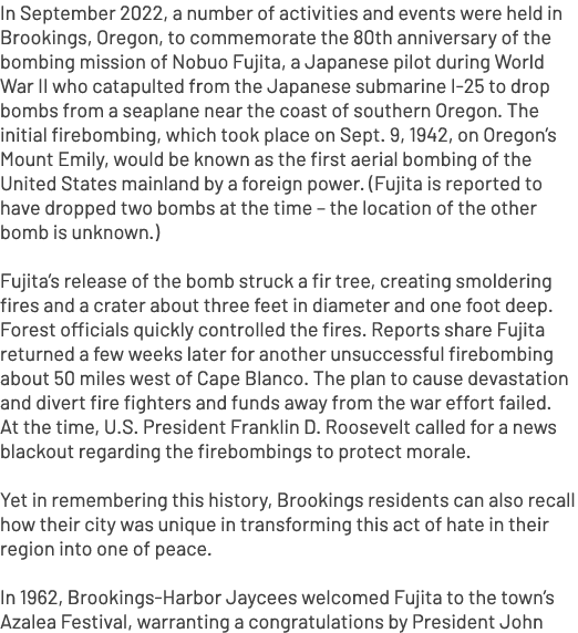 In September 2022, a number of activities and events were held in Brookings, Oregon, to commemorate the 80th annivers...
