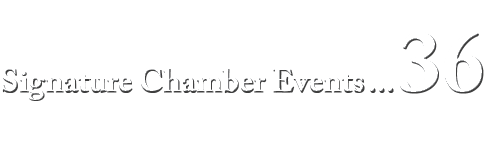 Signature Chamber Events 36