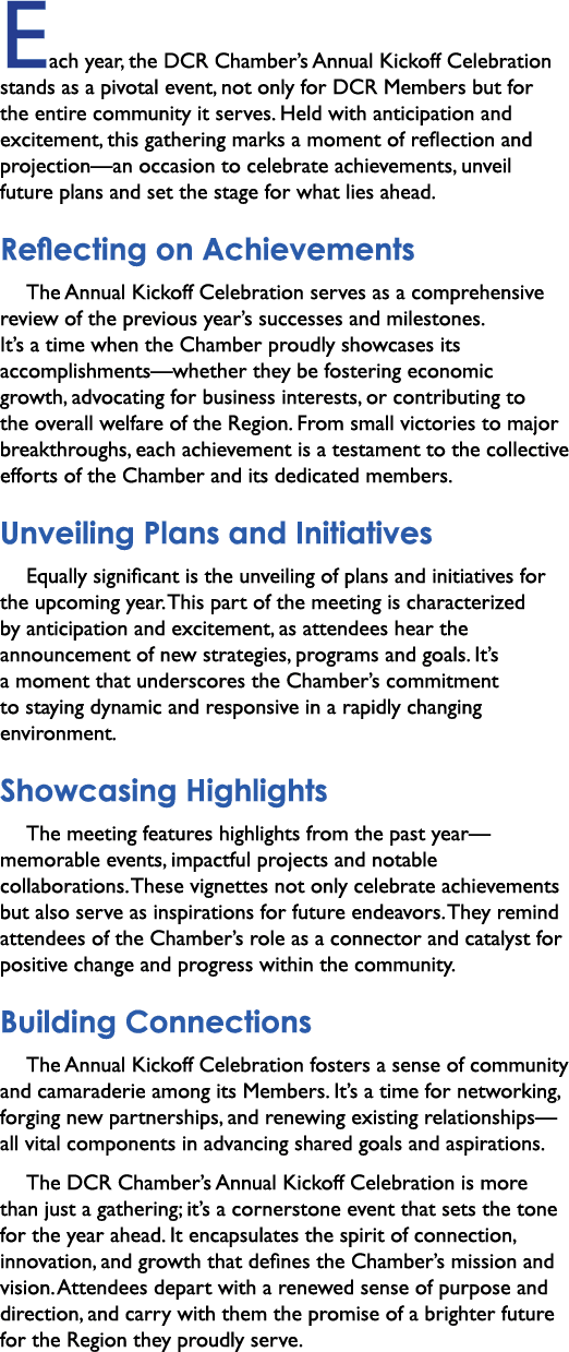 Each year, the DCR Chamber’s Annual Kickoff Celebration stands as a pivotal event, not only for DCR Members but for t...