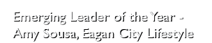Emerging Leader of the Year Amy Sousa, Eagan City Lifestyle