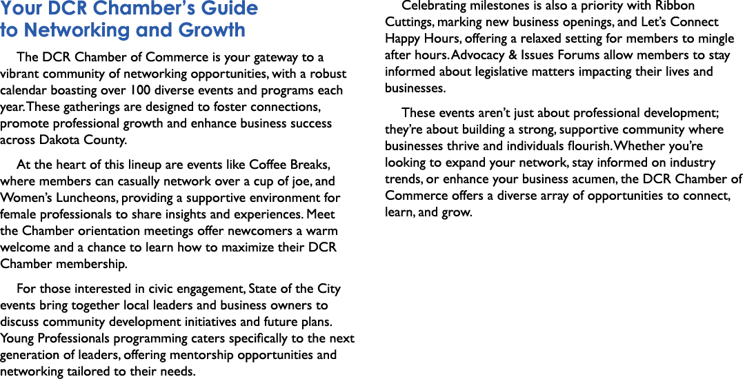 Your DCR Chamber’s Guide to Networking and Growth The DCR Chamber of Commerce is your gateway to a vibrant community ...