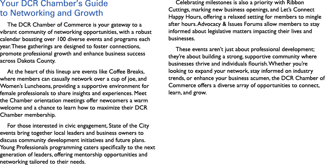Your DCR Chamber’s Guide to Networking and Growth The DCR Chamber of Commerce is your gateway to a vibrant community ...