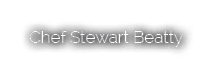Chef Stewart Beatty