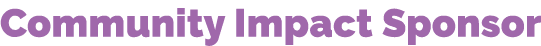 Community Impact Sponsor