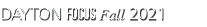 DAYTON FOCUS Fall 2021