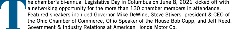 The chamber s bi-annual Legislative Day in Columbus on June 8, 2021 kicked off with a networking opportunity for the    