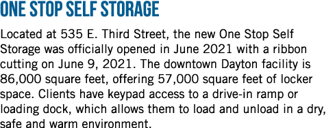 One Stop Self Storage Located at 535 E  Third Street, the new One Stop Self Storage was officially opened in June 202   