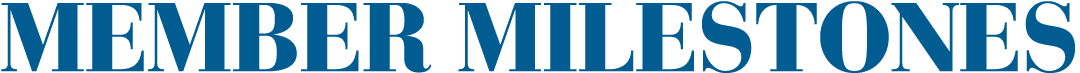 Member Milestones