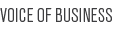 VOICE OF BUSINESS