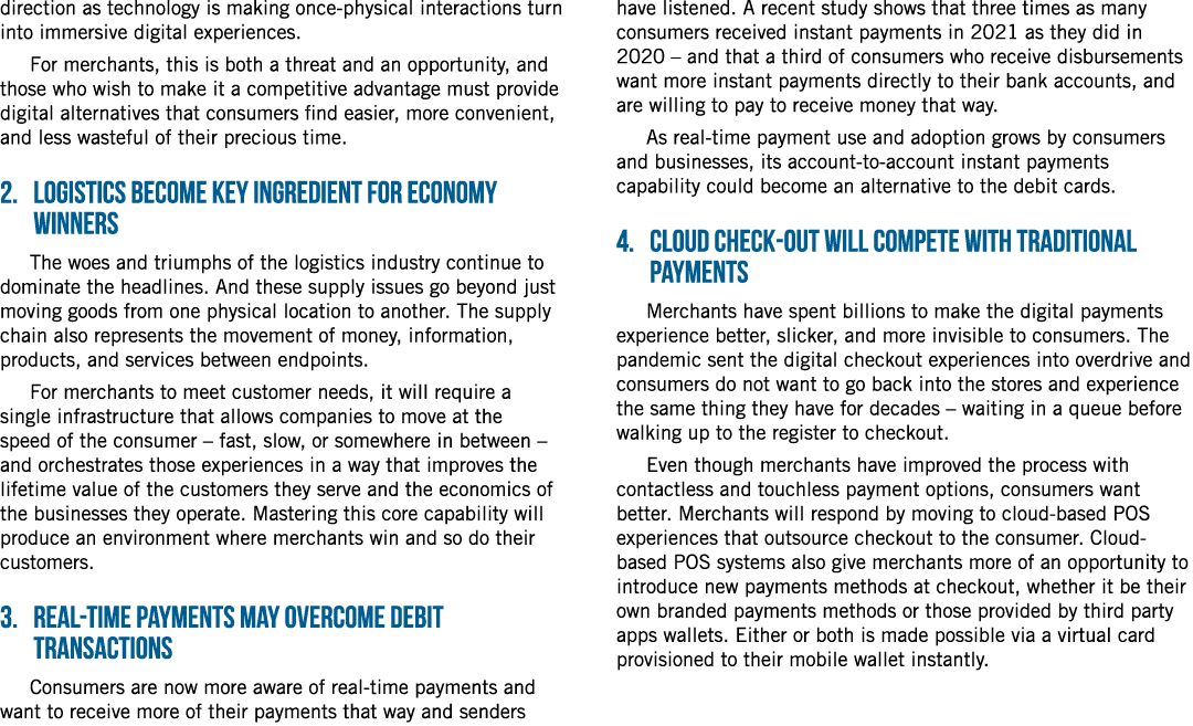direction as technology is making once-physical interactions turn into immersive digital experiences  For merchants,    