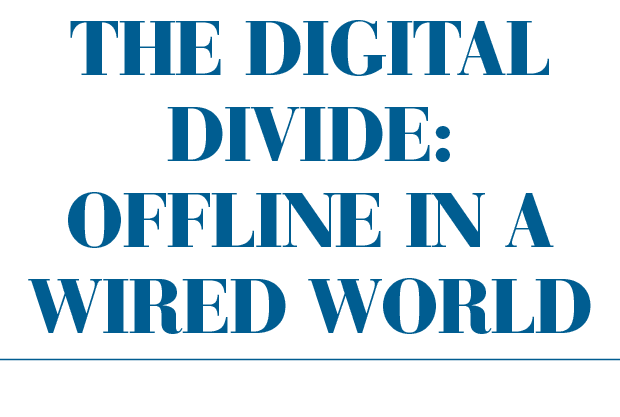 The Digital Divide: Offline in a Wired World 