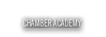 CHAMBER ACADEM