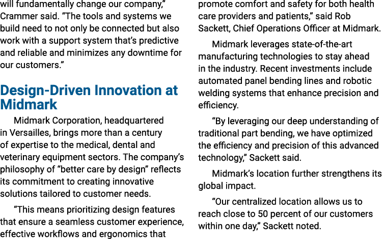 will fundamentally change our company,” Crammer said. “The tools and systems we build need to not only be connected b...