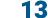13