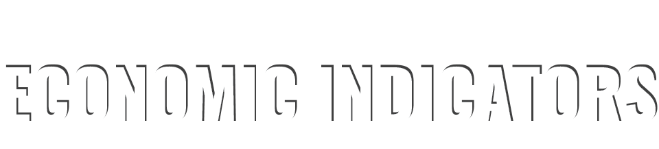 ECONOMIC INDICATORS