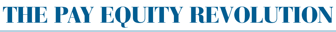 The Pay Equity Revolution