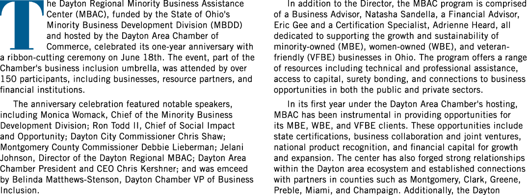 The Dayton Regional Minority Business Assistance Center (MBAC), funded by the State of Ohio's Minority Business Devel...