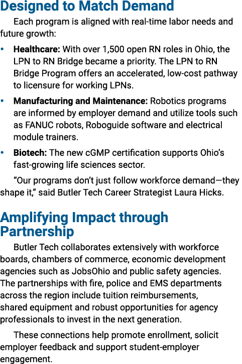 Designed to Match Demand Each program is aligned with real time labor needs and future growth: • Healthcare: With ove...