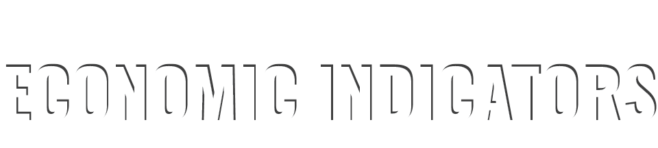 ECONOMIC INDICATORS
