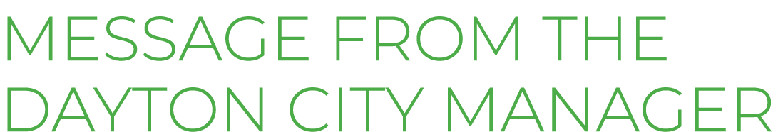 Message from the Dayton City Manager