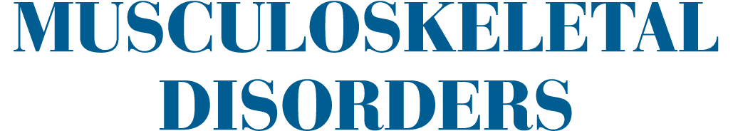 Musculoskeletal disorders