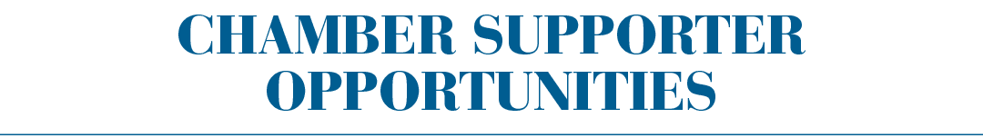 Chamber Supporter Opportunities