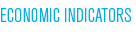 ECONOMIC INDICATORS