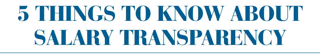 5 Things to Know About Salary Transparency
