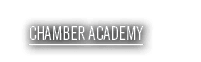 Chamber Academy