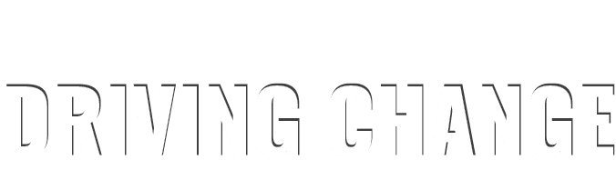 DRIVING CHANGE