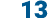 13
