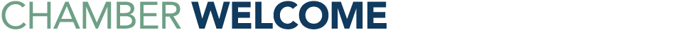 chamber welcome