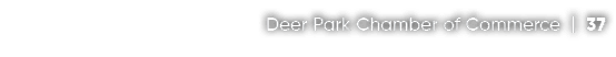 Deer Park Chamber of Commerce | 37