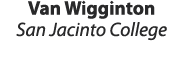 Van Wigginton San Jacinto College