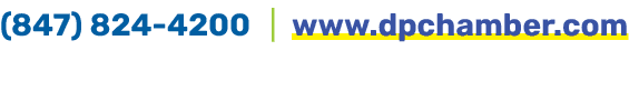 (847) 824 4200 | www.dpchamber.com