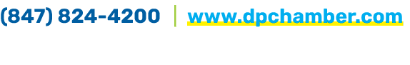 (847) 824 4200 | www.dpchamber.com