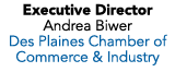 Executive Director Andrea Biwer Des Plaines Chamber of Commerce & Industry