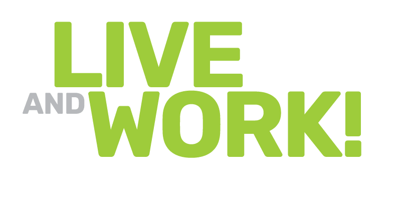  LIVE andWORK!