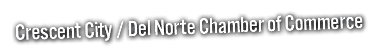 Crescent City / Del Norte Chamber of Commerce