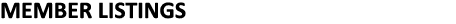 MEMBER LISTINGS