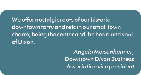 We offer nostalgic roots of our historic downtown to try and retain our small town charm, being the center and the he...