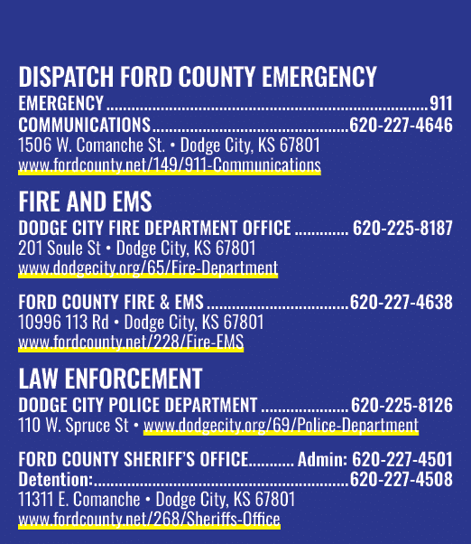 DISPATCH FORD COUNTY EMERGENCY EMERGENCY 911 COMMUNICATIONS 620 227 4646 1506 W. Comanche St. • Dodge City, KS 67801 ...