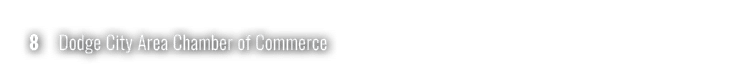 8 Dodge City Area Chamber of Commerce