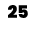 25