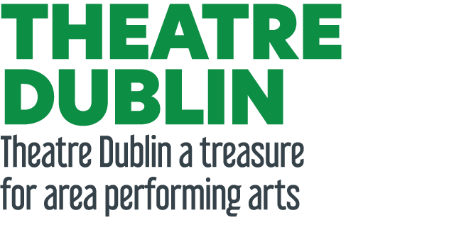 Theatre Dublin Theatre Dublin a treasure for area performing arts 