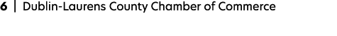 6 | Dublin Laurens County Chamber of Commerce