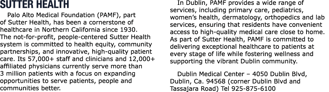 SUTTER HEALTH Palo Alto Medical Foundation (PAMF), part of Sutter Health, has been a cornerstone of healthcare in Nor...
