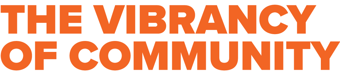 The Vibrancy of Community 